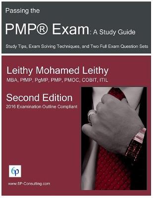 Book cover for Passing the Pmp® Exam: A Study Guide