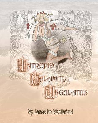 Book cover for Intrepid Calamity Ungulatus