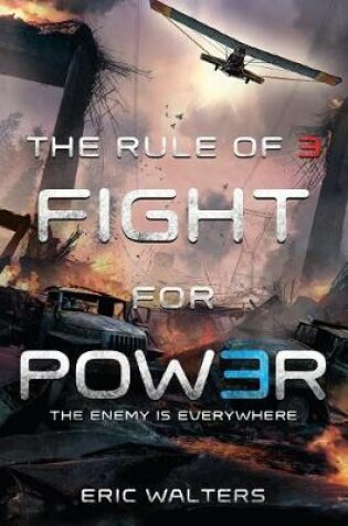 Cover of The Rule of Three: Fight for Power