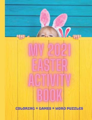 Book cover for My Easter 2021 Activity Book