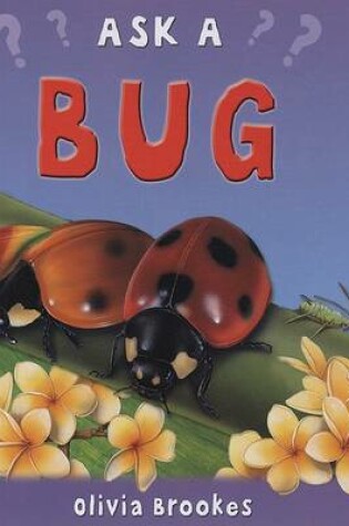 Cover of Ask a Bug