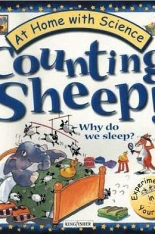 Cover of Counting Sheep! Why Do We Sleep?