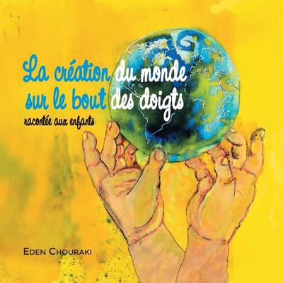 Book cover for La creation du monde sur le bout des doigts