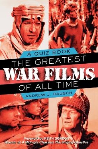 Cover of The Greatest War Films of All Time