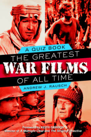 Cover of The Greatest War Films of All Time