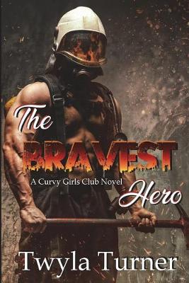 Book cover for The Bravest Hero