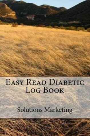 Cover of Easy Read Diabetic Log Book
