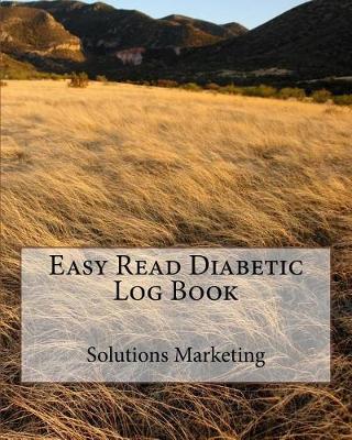 Book cover for Easy Read Diabetic Log Book