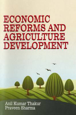 Book cover for Economic Reforms and Agriculture Development