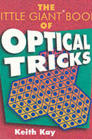 Cover of The Little Giant Book of Optical Tricks