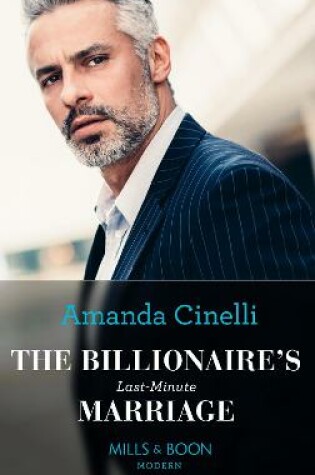 Cover of The Billionaire's Last-Minute Marriage