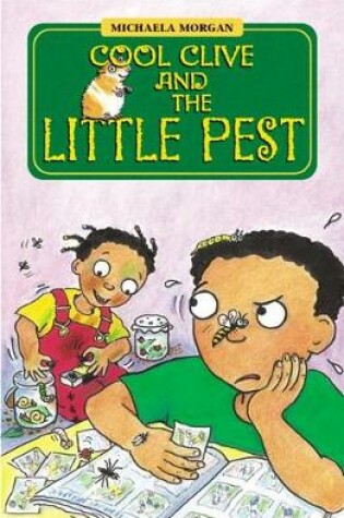 Cover of Cool Clive and the Little Pest