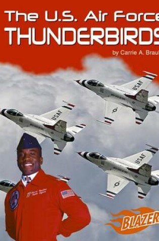 Cover of The U.S. Air Force Thunderbirds