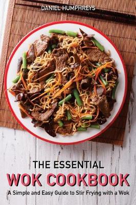 Book cover for The Essential Wok Cookbook