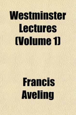 Cover of Westminster Lectures (Volume 1)