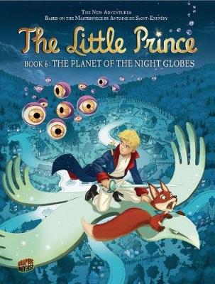 Book cover for Little Prince 6: The Planet Of Night Globes