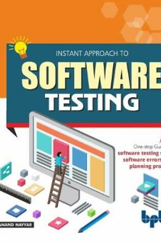 Cover of Instant Approach to Software Testing  Principles, Applications, Techniques, and Practices