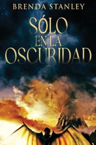 Cover of Sólo en la oscuridad