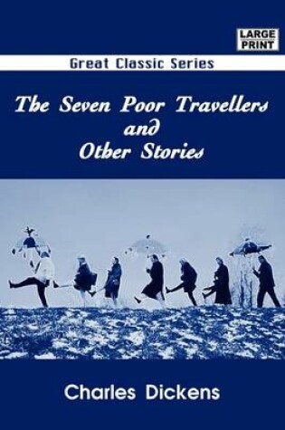 Cover of The Seven Poor Travellers and Other Stories