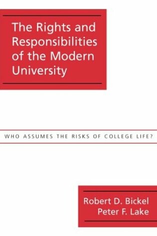 Cover of The Rights & Responsibilities of the Modern University