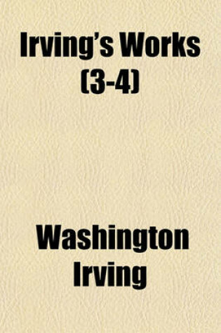 Cover of Irving's Works (3-4)