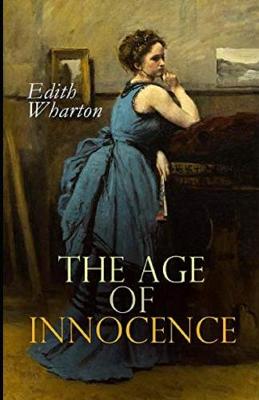 Book cover for The Age of Innocence Illustrated