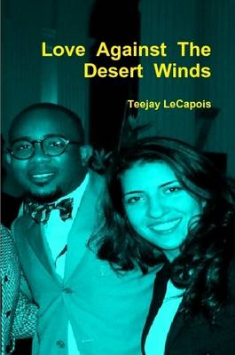 Book cover for Love Against The Desert Winds