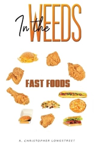 Cover of In the Weeds