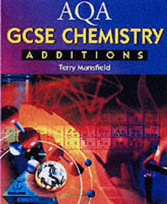 Cover of AQA GCSE Chemistry Additions