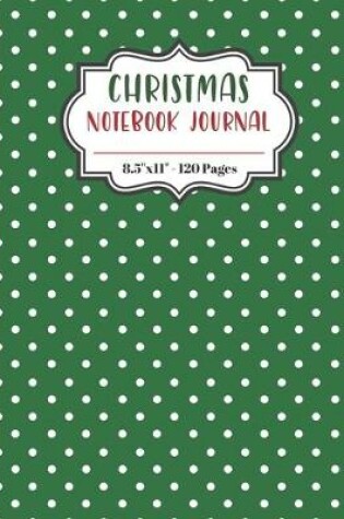 Cover of Christmas Notebook Journal