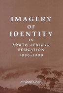 Book cover for Imagery of Identity in South African Education, 1880-1990