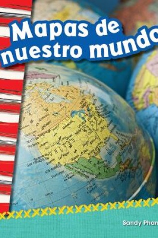 Cover of Mapas de nuestro mundo