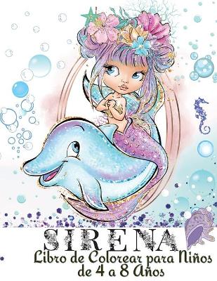 Book cover for Sirena Libro de Colorear para Ni�os de 4 a 8 A�os