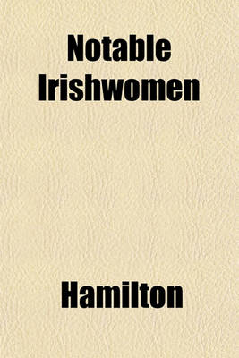 Book cover for Notable Irishwomen