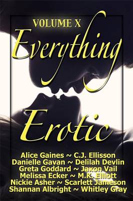 Book cover for Everything Erotic Volume X