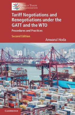 Book cover for Tariff Negotiations and Renegotiations under the GATT and the WTO