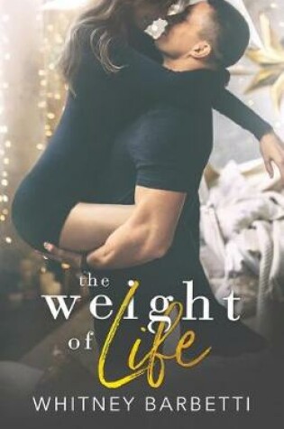 Cover of The Weight of Life