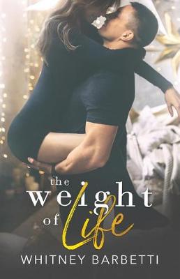 Book cover for The Weight of Life