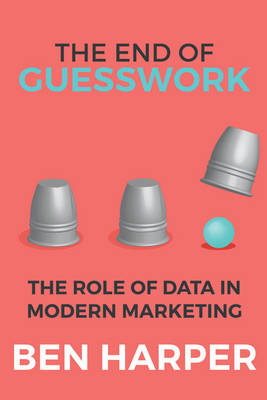 Book cover for The End of Guesswork