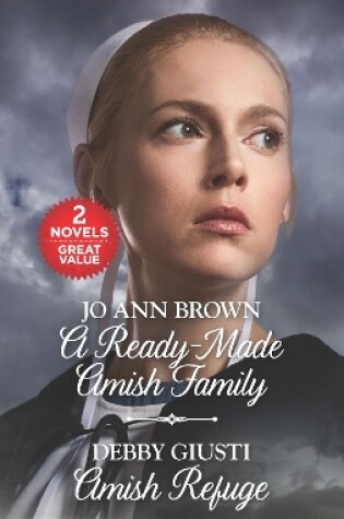 Cover of A Ready-Made Amish Family/Amish Refuge