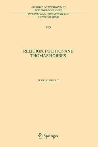 Cover of Religion, Politics and Thomas Hobbes