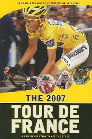 Cover of The 2007 Tour De France