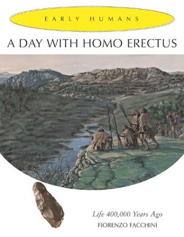 Cover of A Day with Homo Erectus