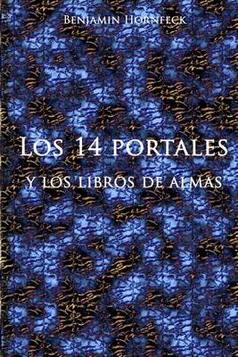 Book cover for Los 14 Portales y Los Libros de Almas