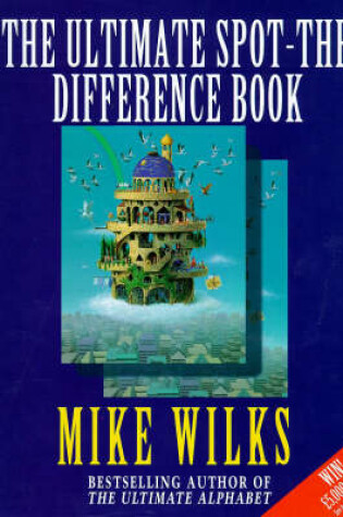 Cover of The Ultimate Spot the Difference Book