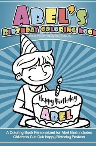 Cover of Abel's Birthday Coloring Book Kids Personalized Books