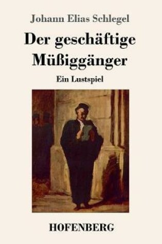 Cover of Der geschäftige Müßiggänger