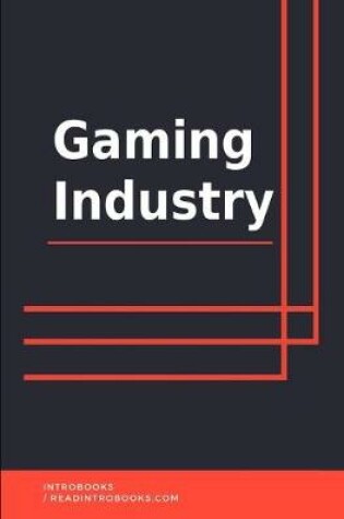 Cover of Gaming Industry