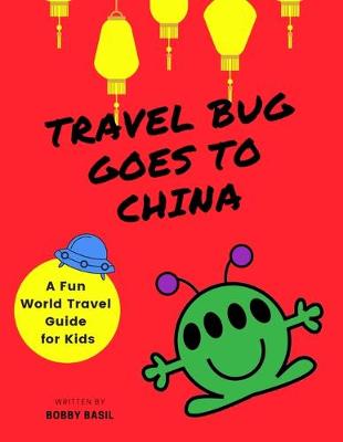 Cover of Travel Bug Goes to China