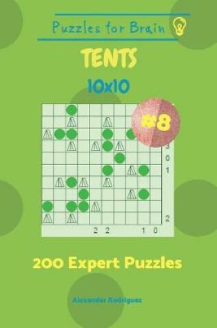 Cover of Puzzles for Brain Tents - 200 Expert Puzzles 10x10 vol. 8